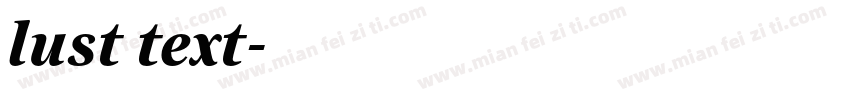 lust text字体转换